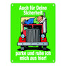 Ruhezeit für LKW-Fahrer Comic Metallschild