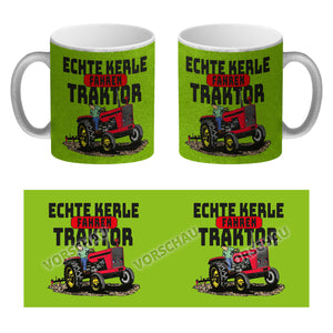 Echte Kerle fahren Traktor Kaffeebecher in braun