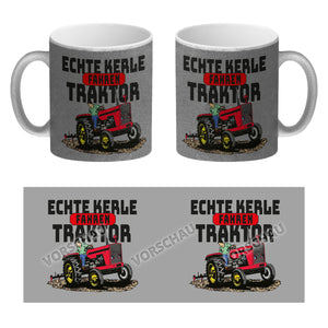 Echte Kerle fahren Traktor Kaffeebecher in braun
