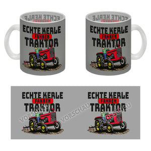 Echte Kerle fahren Traktor Kaffeebecher in braun