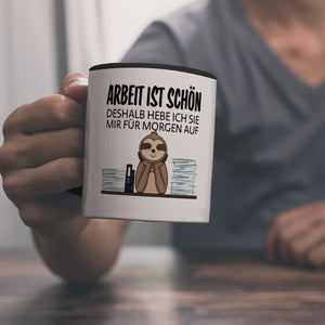 Arbeit für morgen aufheben Faultier Kaffeebecher