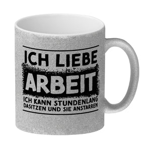 Ich liebe Arbeit… Büro Kaffeebecher