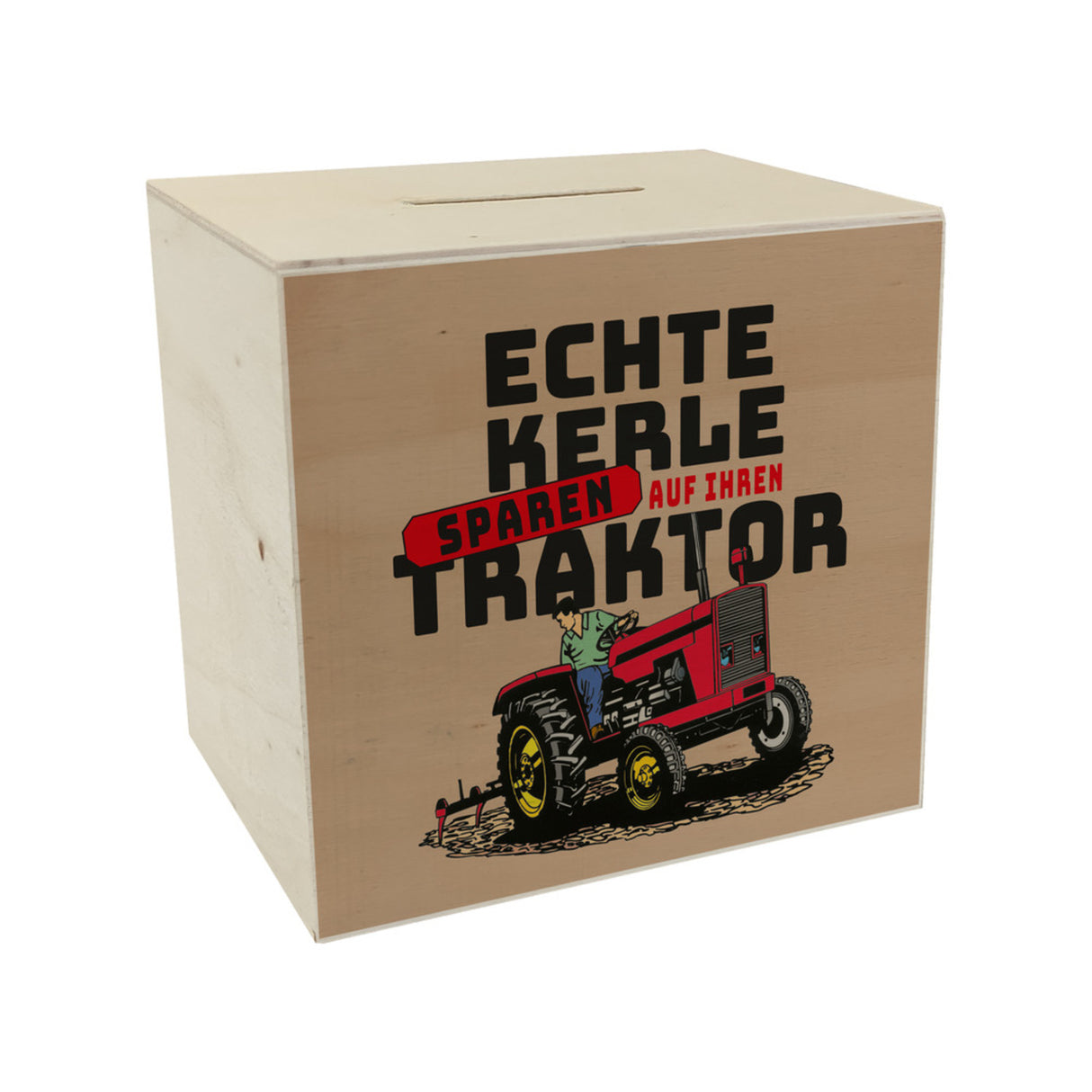 Echte Kerle sparen auf ihren Traktor Spardose für Landwirte