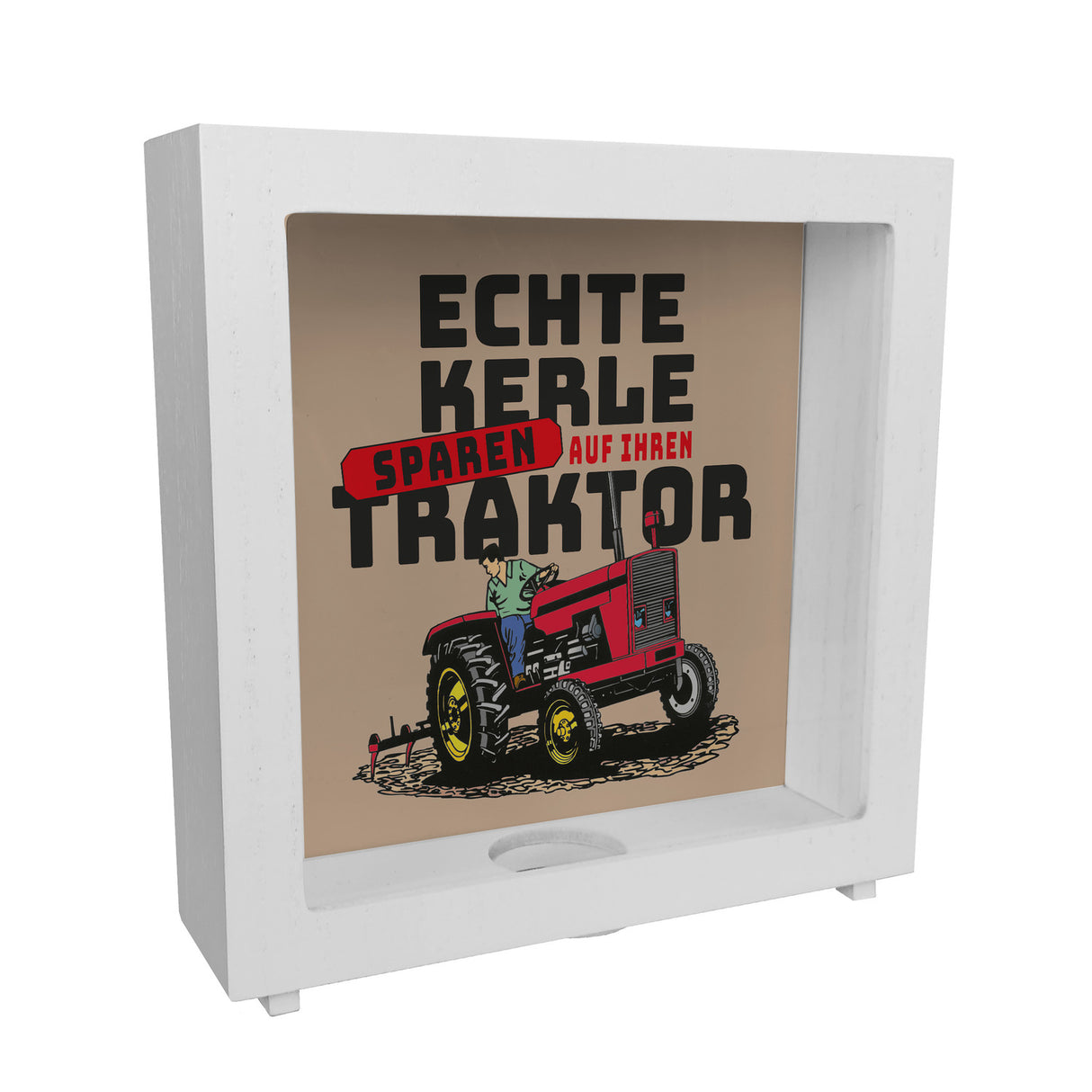 Echte Kerle sparen auf ihren Traktor Spardose für Landwirte