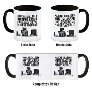 Manche Kollegen hinterlassen eine Lücke… Kaffeebecher