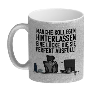 Manche Kollegen hinterlassen eine Lücke… Kaffeebecher