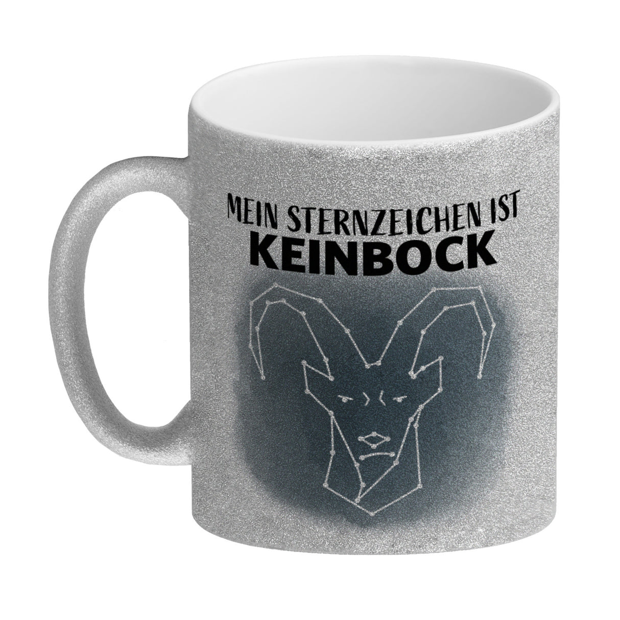 Mein Sternzeichen ist Keinbock Sternbild Kaffeebecher