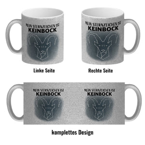 Mein Sternzeichen ist Keinbock Sternbild Kaffeebecher