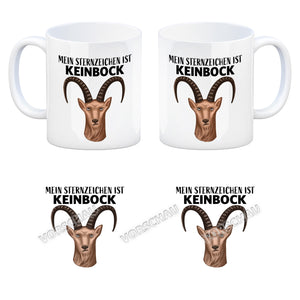 Mein Sternzeichen ist Keinbock Sternbild Kaffeebecher