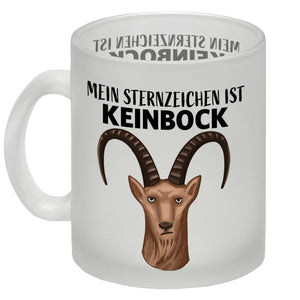 Mein Sternzeichen ist Keinbock Sternbild Kaffeebecher