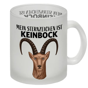 Mein Sternzeichen ist Keinbock Sternbild Kaffeebecher