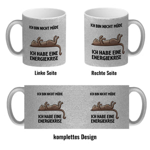 Bin nicht müde ich habe eine Energiekrise Katze Kaffeebecher