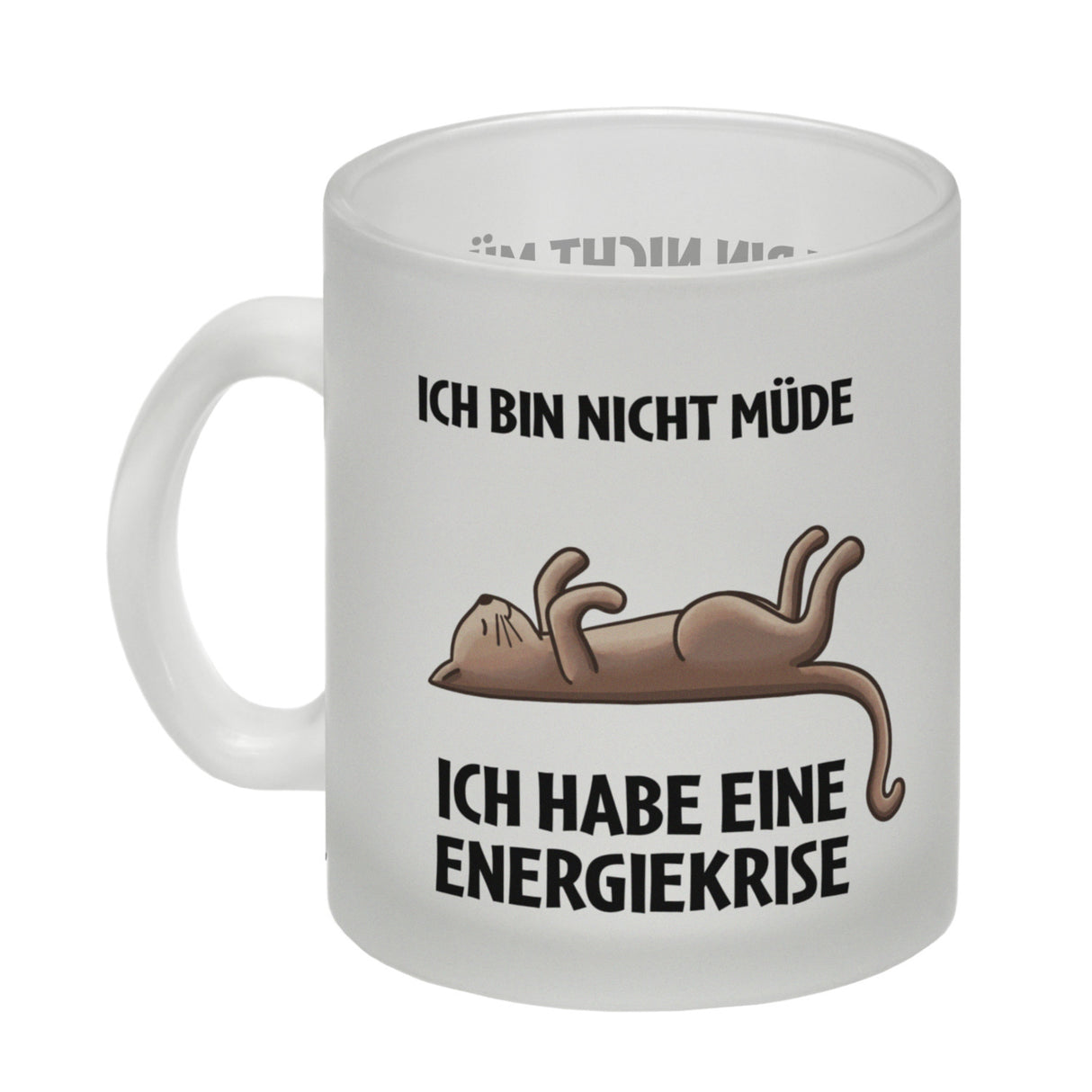 Bin nicht müde ich habe eine Energiekrise Katze Kaffeebecher