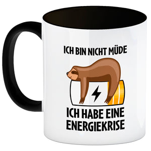 Bin nicht müde ich habe eine Energiekrise Katze Kaffeebecher