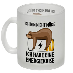 Bin nicht müde ich habe eine Energiekrise Katze Kaffeebecher