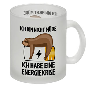 Bin nicht müde ich habe eine Energiekrise Katze Kaffeebecher