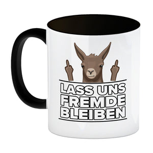 Lass uns Fremde bleiben mit Lama Kaffeebecher