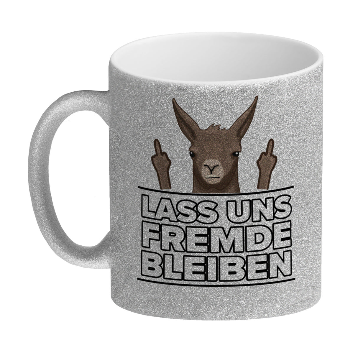 Lass uns Fremde bleiben mit Lama Kaffeebecher