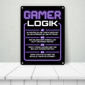 Gamer Logik Metallschild