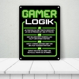 Gamer Logik Metallschild
