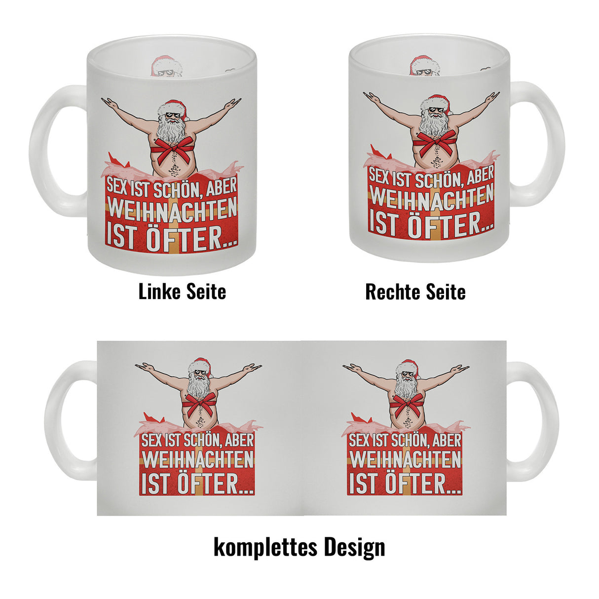Sex ist schön aber Weihnachten ist öfter Kaffeebecher mit Weihnachtsmann