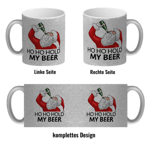 Ho Ho hold my beer Kaffeebecher mit Weihnachtsmann Motiv