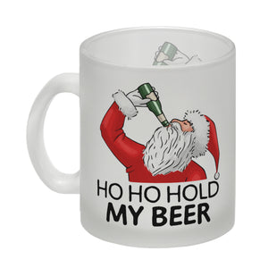 Ho Ho hold my beer Kaffeebecher mit Weihnachtsmann Motiv