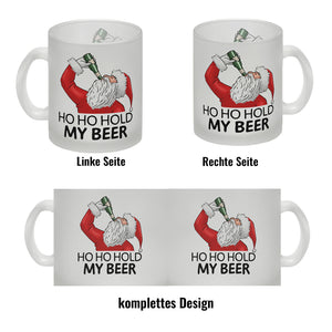 Ho Ho hold my beer Kaffeebecher mit Weihnachtsmann Motiv