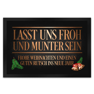 Lasst uns froh und munter sein Weihnachten Fußmatte