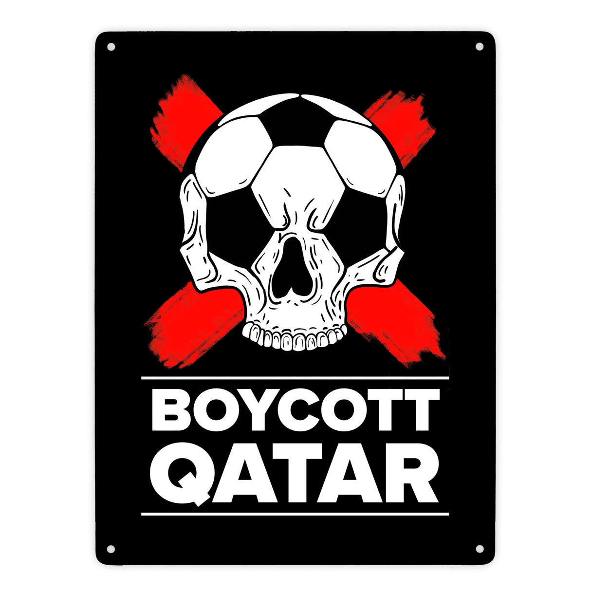 Boycott Qatar Metallschild mit Fußball-Totenkopf