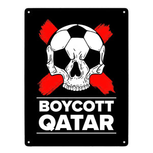 Boycott Qatar Metallschild mit Fußball-Totenkopf