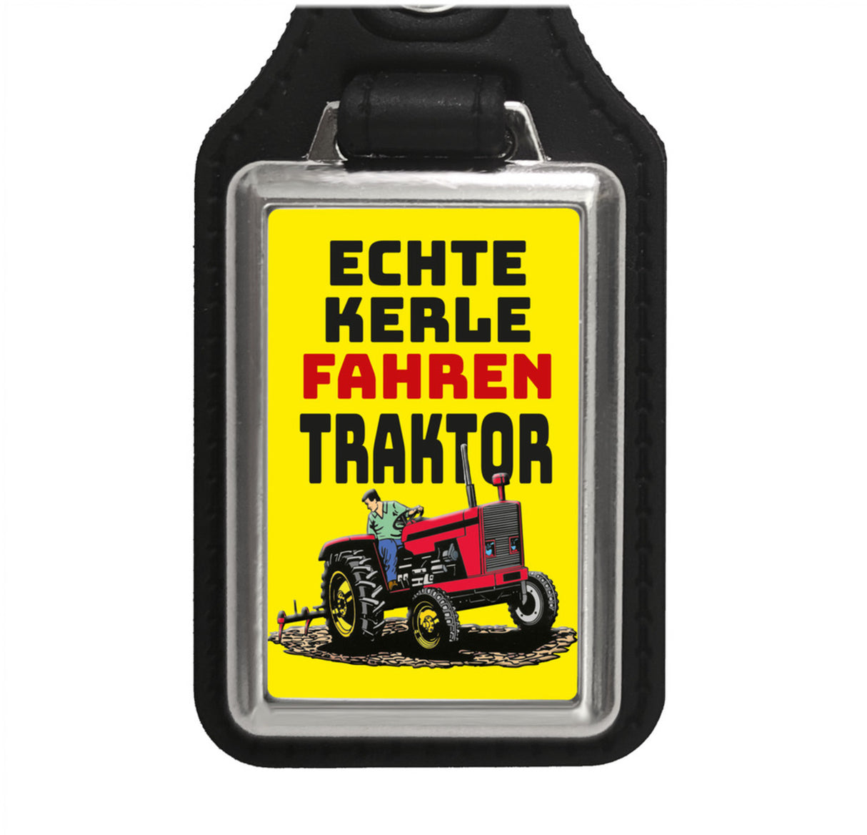 Echte Kerle fahren Traktor Schlüsselanhänger
