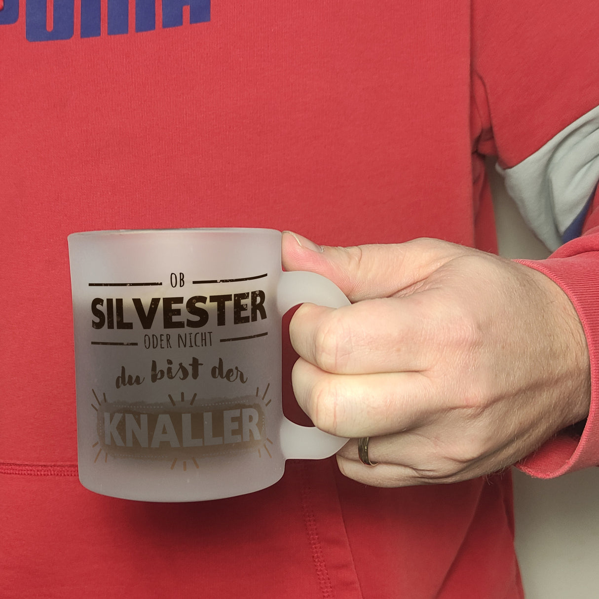Ob Silvester oder nicht du bist der Knaller Kaffeebecher