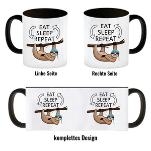 Eat sleep repeat Faultier Kaffeebecher