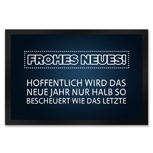 Frohes Neues Fußmatte mit lustigem Spruch