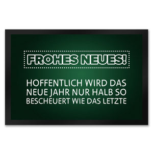 Frohes Neues Fußmatte mit lustigem Spruch
