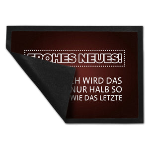 Frohes Neues Fußmatte mit lustigem Spruch
