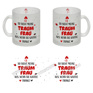 So sieht mein Traummann aus wenn er Kaffee trinkt Kaffeebecher