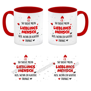So sieht mein Traummann aus wenn er Kaffee trinkt Kaffeebecher