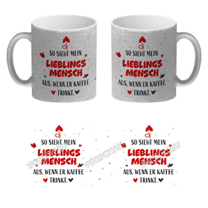 So sieht mein Traummann aus wenn er Kaffee trinkt Kaffeebecher