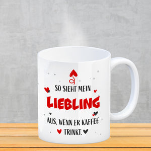 So sieht mein Traummann aus wenn er Kaffee trinkt Kaffeebecher