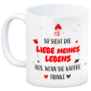 So sieht mein Traummann aus wenn er Kaffee trinkt Kaffeebecher