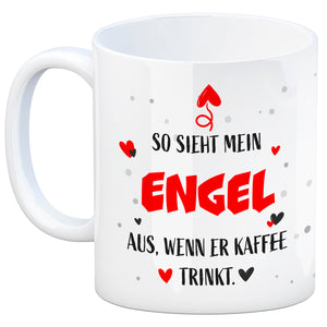 So sieht mein Traummann aus wenn er Kaffee trinkt Kaffeebecher