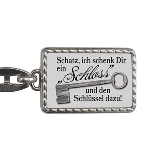 Schatz ich schenk dir ein Schloss Schlüsselanhänger