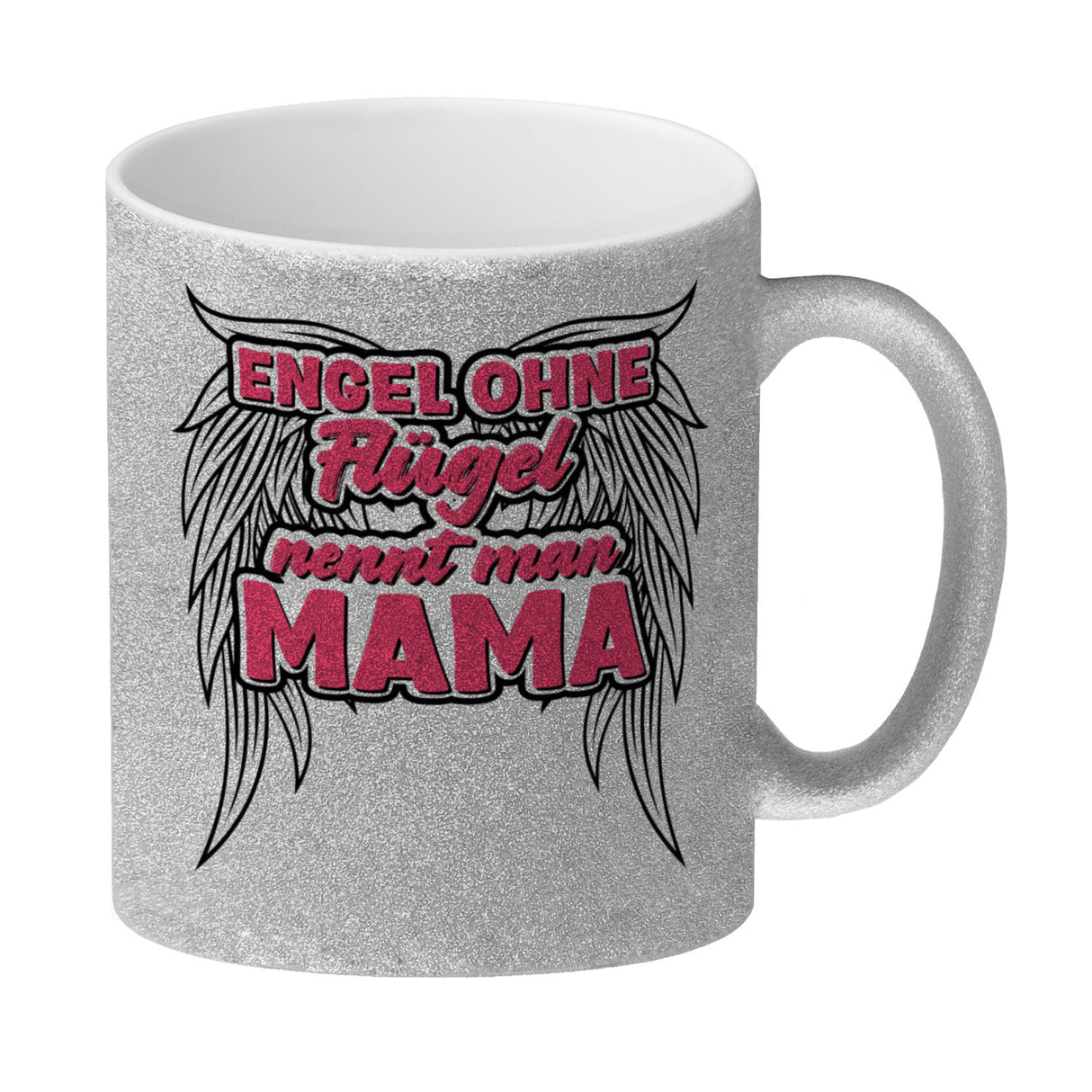 Engel ohne Flügel nennt man Mama Kaffeebecher mit Spruch