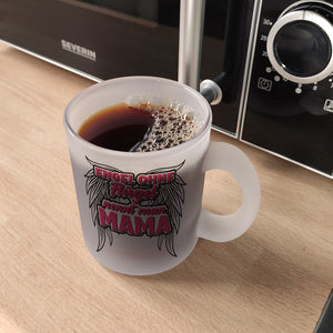 Engel ohne Flügel nennt man Mama Kaffeebecher mit Spruch