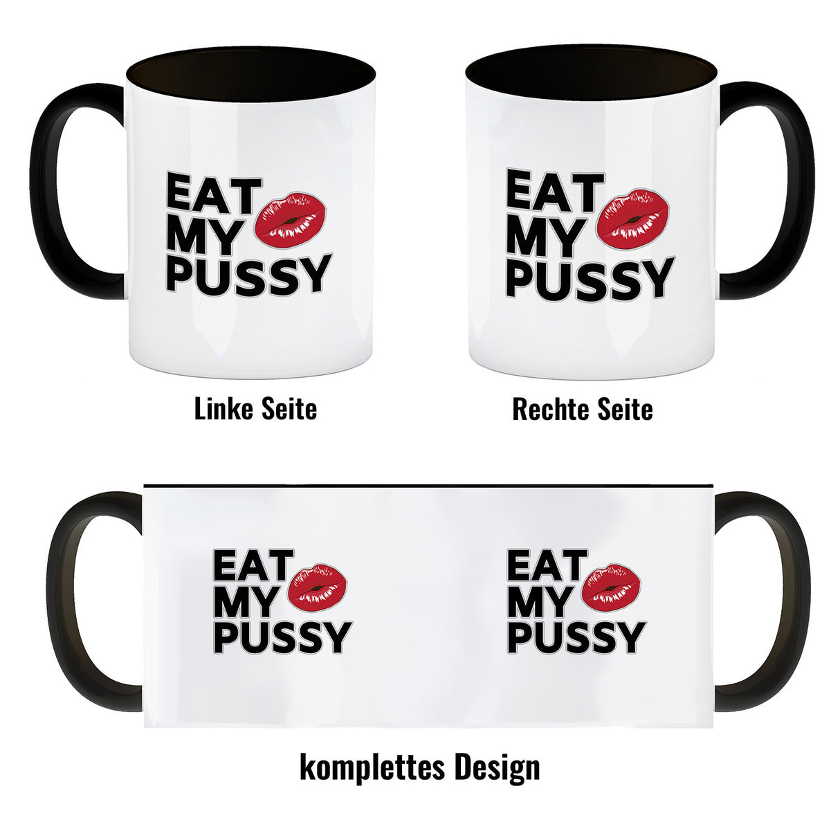 Eat My Pussy Kussmund Kaffeebecher