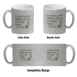 A Joint A Day Keeps The Doctor Away Kaffeebecher mit Spruch