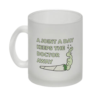 A Joint A Day Keeps The Doctor Away Kaffeebecher mit Spruch