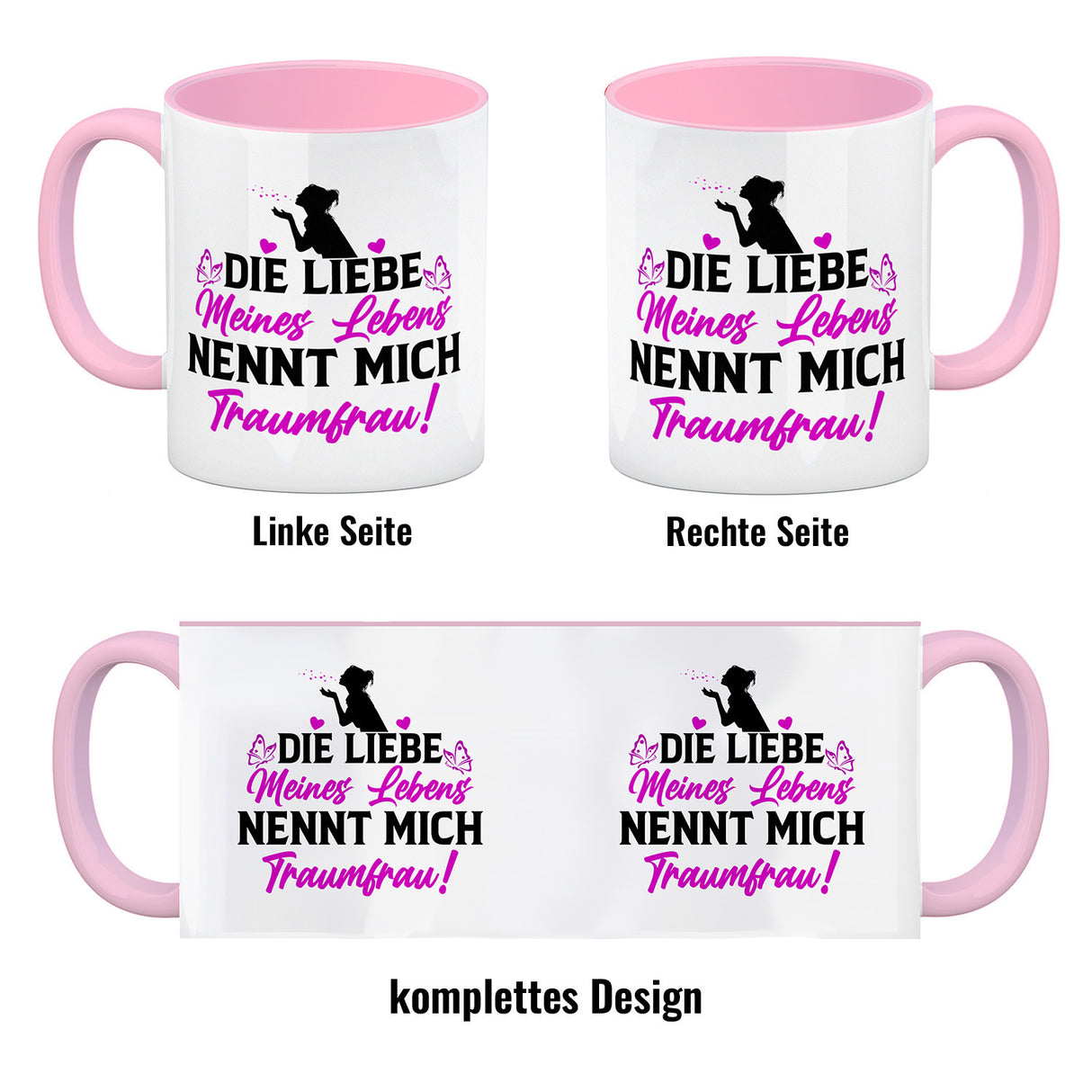 Die Liebe meines Lebens nennt mich Traumfrau Kaffeebecher zum Valentinstag